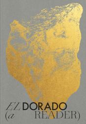 El Dorado: a Reader