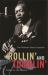 Rollin' and Tumblin' : The Postwar Blues Guitarists Rollin' and Tumblin' : The Postwar Blues Guitarists