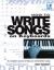 How to Write Songs on Keyboards : A Complete Course to Help You Write Better Songs