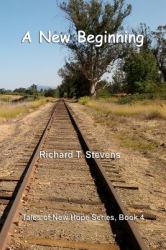 A New Beginning : Tales of New Hope, Book 4