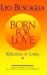 Born for Love