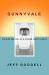 Sunnyvale : The Rise and Fall of a Silicon Valley Family