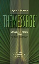The Message : Catholic/Ecumenical Edition