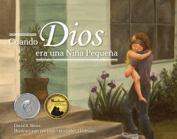 Cuando Dios Era una Nina Pequena