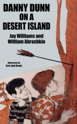Danny Dunn on a Desert Island : Danny Dunn #2