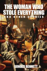 The Woman Who Stole Everything and Other Stories