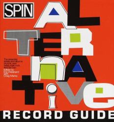 The SPIN : An Alternative Record Guide