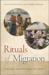 Rituals of Migration : Italians and Irish on the Move