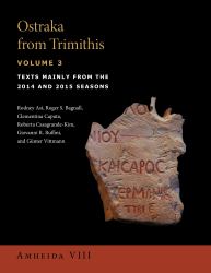 Ostraka from Trimithis : Texts Mainly from the 2014 and 2015 Seasons