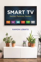 Smart TV : Devices, Platforms, Markets