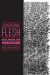 Sensational Flesh : Race, Power, and Masochism Sensational Flesh : Race, Power, and Masochism