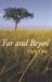 Far and Beyon' Far and Beyon'