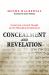 Concealment and Revelation Concealment and Revelation