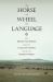 Horse, the Wheel, and Language Horse, the Wheel, and Language