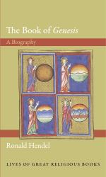Book of &quote;Genesis&quote;: A Biography