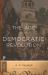 Age of the Democratic Revolution: A Political History of Europe and America, 1760-1800