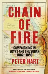 Chain of Fire : Campaigning in Egypt and the Sudan, 1882-98