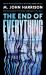 The End of Everything The End of Everything