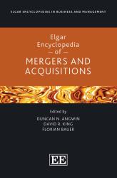 Elgar Encyclopedia of Mergers and Acquisitions