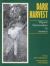 Dark Harvest : Migrant Farmworkers in America