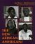 The New African Americans