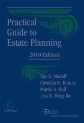 Practical Guide to Estate Planning 2009