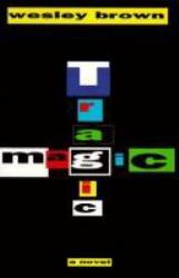 Tragic Magic : A Novel