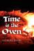 Time Is the Oven Time Is the Oven