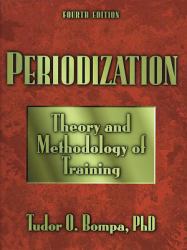Periodization : Theory and Methodology of Training