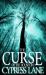 The Curse of the House on Cypress Lane The Curse of the House on Cypress Lane