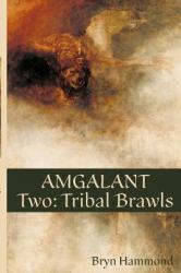 Amgalant Two: Tribal Brawls