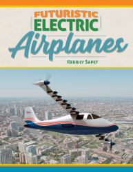 Futuristic Electric Airplanes