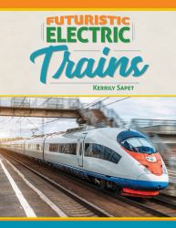 Futuristic Electric Trains