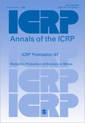 ICRP Publication 47 Vol. 16/1 : Radiation Protection of Workers in Mines