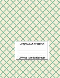 Composition Notebook - College Ruled Line Paper : Diagonal Pattern Exercise Book, 120 Pages, 8. 5x11 In