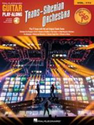 Trans-Siberian Orchestra : Guitar Play-Along Volume 173 Includes Authentic TSO Original Studio Tracks to Play along With!