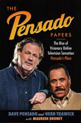 The Pensado Papers : The Rise of Visionary Online Television Sensation Pensado's Place