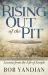 Rising Out of the Pit : Lessons from the Life of Joseph