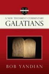 Galatians : A New Testament Commentary