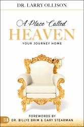 A Place Called Heaven : Your Journey Home
