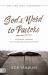 God's Word to Pastors Revised and Expanded : A Practical and Spiritual Guide for Everyday Challenges in Ministry