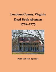Loudoun County, Virginia Deed Book, 1774-1775