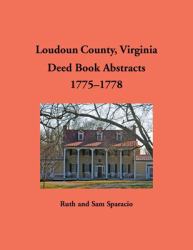 Loudoun County, Virginia Deed Book, 1775-1778