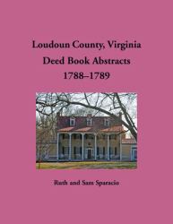 Loudoun County, Virginia Deed Book, 1788-1789