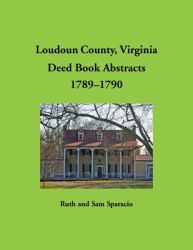 Loudoun County, Virginia Deed Book, 1789-1790