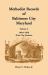 Methodist Records of Baltimore City, Maryland : Volume 3, 1840-1850 (East City Station)