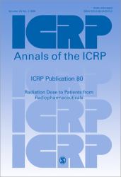 ICRP Publication 80 : Radiation Dose to Patients from Radiopharmaceuticals