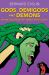 Gods, Demigods and Demons