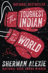 Toughest Indian in the World