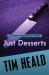 Just Desserts